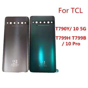 Konut TCL 10 Pro T799H T799B / 10 5G T790Y Pil Kapağı Onarım Değiştirin Arka Kapı Telefonu Arka Kılıf + Logo Yapıştırıcı