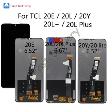 TCL 20E 6125F LCD ekran Digitizer TCL 20Y 6156D LCD ekran TCL 20L 20 Lite LCD Dokunmatik Ekran TCL 20L+ 20L artı